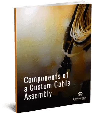Components of a Custom Cable Assembly Components of a Custom Cable Assembly