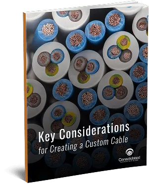 Key Considerations for Creating a Custom Cable Key Considerations for Creating a Custom Cable