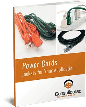 Power Cords Volume 1: The Best Jacket Type for Your Application Power Cords Volume 1: The Best Jacket Type for Your Application
